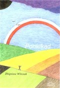 Książka : Poniekąd - Zbigniew Witczak