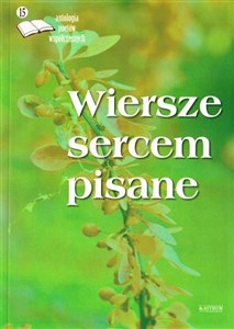 Obrazek Wiersze sercem pisane 15