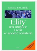 Elity ich ... - Janusz Sztumski -  Książka z wysyłką do Niemiec 