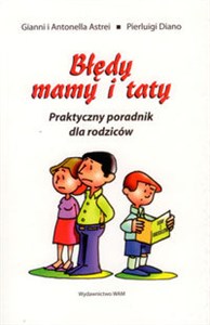 Bild von Błędy mamy i taty Praktyczny poradnik dla rodziców
