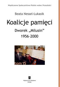 Bild von Koalicje pamięci Dworek „Milusin” 1956-2000