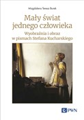 Mały świat... - Magdalena Teresa Burek -  polnische Bücher