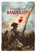 Książka : Wandea 179... - Opracowanie Zbiorowe