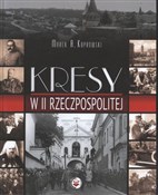 Kresy w II... - Marek A. Koprowski - buch auf polnisch 