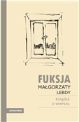 Fuksja Mał... - Opracowanie Zbiorowe -  polnische Bücher