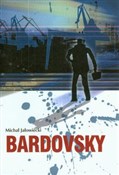 Bardovsky - Michał Jałowiecki - buch auf polnisch 