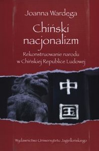 Bild von Chiński nacjonalizm Rekonstruowanie narodu w Chińskiej Republice Ludowej