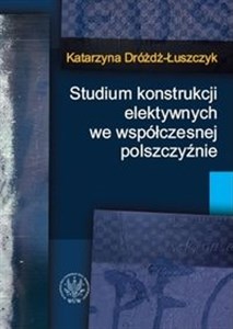 Bild von Studium konstrukcji elektywnych we współczesnej polszczyźnie