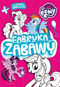 Obrazek My Little Pony Fabryka zabawy