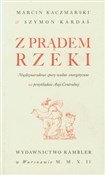 Polnische buch : Z prądem r... - Marcin Kaczmarski, Szymon Kardaś