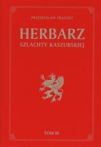 Obrazek Herbarz szlachty Kaszubskiej Tom 3