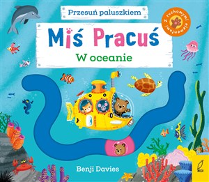 Obrazek Miś Pracuś Przesuń paluszkiem W oceanie