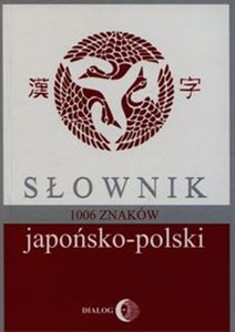 Obrazek Słownik japońsko-polski 1006 znaków