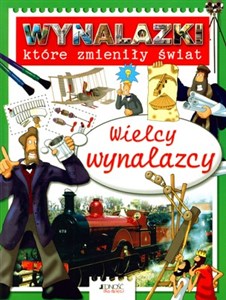 Bild von Wynalazki które zmieniły świat Wielcy wynalazcy