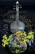 Pociągi wc... - Anna Purowska -  fremdsprachige bücher polnisch 