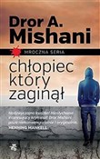 Polska książka : Chłopiec, ... - Dror A. Mishani