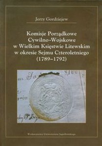 Bild von Komisje Porządkowe Cywilno Wojskowe w Wielkim Księstwie Litewskim w okresie Sejmu Czteroletniego 1789-1792