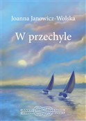 W przechyl... - Joanna Janowicz-Wolska - buch auf polnisch 