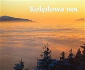 Kolędowa n... - Opracowanie Zbiorowe -  Polnische Buchandlung 