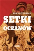 Setki ocea... - Paweł Stelmach - Ksiegarnia w niemczech