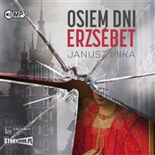 Książka : Osiem dni ... - Janusz Mika