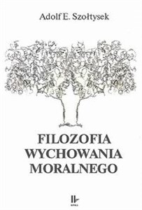 Bild von Filozofia wychowania moralnego