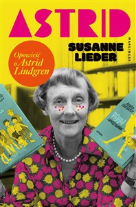 Bild von Astrid Opowieść o Astrid Lindgren