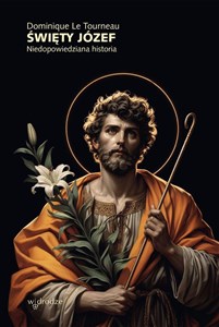 Bild von Święty Józef. Niedopowiedziana historia