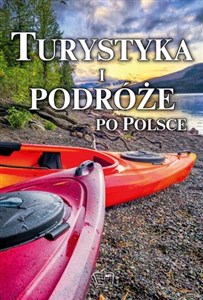 Obrazek Turystyka i podróże po Polsce