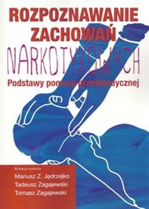 Obrazek Rozpoznawanie zachowań narkotykowych Podstawy pomocy przedmedycznej