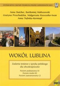 Obrazek Wokół Lublina Zadania testowe z języka polskiego dla obcokrajowców z płytą CD