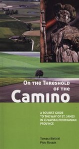 Bild von On the Threshold of the Camino