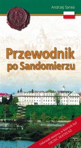 Obrazek Przewodnik po Sandomierzu Odwiedź miejsca, w któych był OJCIEC MATEUSZ