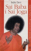 Zobacz : Sai Baba i... - Indra Devi