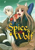 Książka : Spice and ... - Keito Koume, Isuna Hasekura