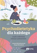 Psychodiet... - Joanna Michalina Jurek, Kinga Wittenbeck -  Polnische Buchandlung 