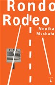 Rondo Rode... - Monika Muskała -  Książka z wysyłką do Niemiec 