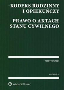 Obrazek Kodeks rodzinny i opiekuńczy Prawo o aktach stanu cywilnego