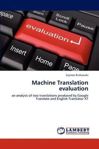 Obrazek RUTKOWSKI, S: MACHINE TRANSLATION EVALUATION