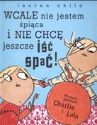 Polska książka : Wcale nie ... - Lauren Child