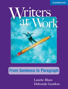 Bild von Writers at Work: From Sentence to Paragraph Student's Book