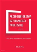 Przedsiębi... - Józefa Famielec, Małgorzata Kożuch, Krzysztof Wąsowicz - Ksiegarnia w niemczech