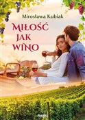 Miłość jak... - Mirosława Kubiak - buch auf polnisch 