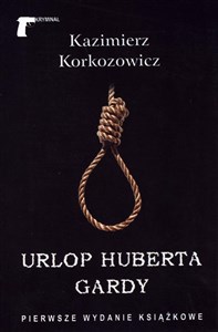 Obrazek Urlop Huberta Gardy