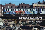 Zobacz : Spray Nati... - Martha Cooper