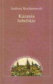 Kazania lu... - Andrzej Kochanowski - buch auf polnisch 