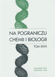 Bild von Na pograniczu chemii i biologii tom XXVII