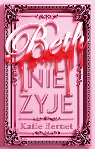 Bild von Beth nie żyje