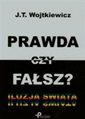 Prawda czy... - J.T. Wojtkiewicz -  polnische Bücher