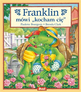 Obrazek Franklin mówi kocham cię